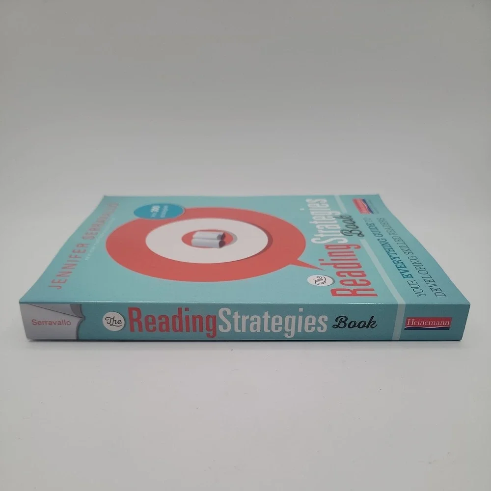 The Reading Strategies Book: Your Everything Guide to Developing Skilled Readers